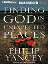 Finding God in Unexpected Places